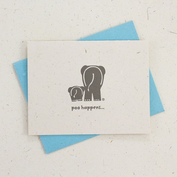 Eco-Friendly Poo Happens Elephant Greeting Card by Mr. Ellie Pooh