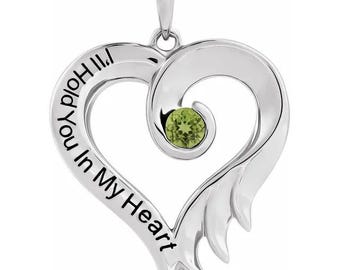 AUGUST - PERIDOT I'll Hold You In My Heart Pendant