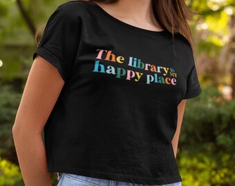 Library is my Happy Place Shirt, Reader Era Shirt Bookish Tee, Bookish Shirt Book Club Shirts Gift, Read More Books Teacher Librarian Shirt