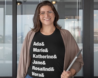 Women in Science List Shirt Tee Ada Marie Female Scientists Girls in STEM - Women in Science Shirt Tee,Chemistry Physics Feminist Shirt Tech