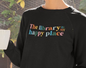 Librarian Sweatshirt Library Crewneck, Bookish Library Sweatshirt, Book Sweater Outfit Feminist Sweater, Read Literary Book Nerd Sweatshirt