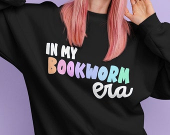Bookworm Era Crewneck Sweatshirt, Rainbow Bookish Sweatshirt, Book Lover Gift Reader Sweatshirt, In my Books Sweater Literary Teacher Outfit