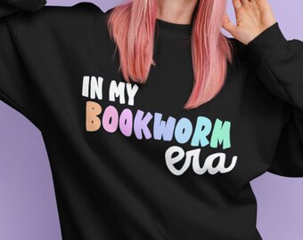 Bookworm Era Crewneck Sweatshirt, Rainbow Bookish Sweatshirt, Book Lover Gift Reader Sweatshirt, In my Books Sweater Literary Teacher Outfit