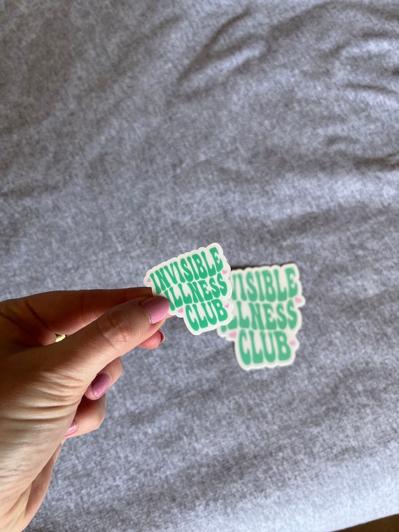 Invisible Illness Club Sticker 1.5”, Dysautonomia Migraine POTS Chronic Fatigue Awareness Vinyl Sticker Chronic Illness EDS small stickers