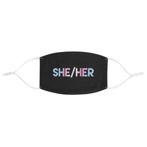 She Her Pronouns Face Mask with Transgender Flag - Pride Mask for Friend Gift Present - Cute Trans Pride Flag Light-weight Mask Pronouns