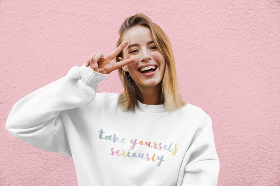 Imposter Syndrome Crewneck Sweatshirt, Take Yourself Seriously Sweatshirt, Mental Health Positive for Therapist Social Work Major Boss Gift