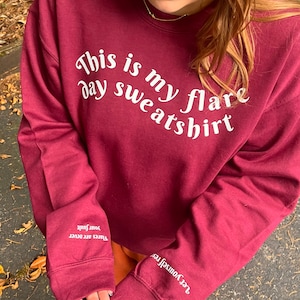 Flare Day Sweatshirt Crewneck, Invisible Illness Awareness Sweatshirt Gift, Dysautonomia Awareness POTS Chronic Sweatshirt - Spoonie Owned