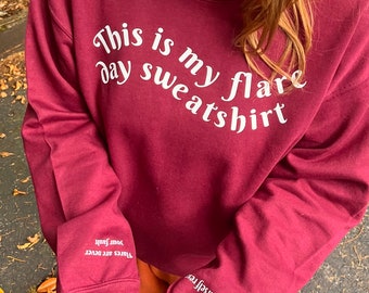 Flare Day Sweatshirt Crewneck, Invisible Illness Awareness Sweatshirt Gift, Dysautonomia Awareness POTS Chronic Sweatshirt - Spoonie Owned