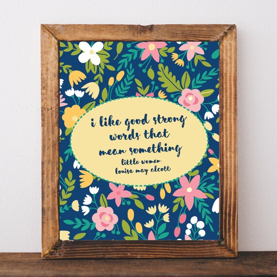 I Like Good Strong Words Little Women Louisa May Alcott Etsy