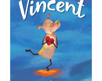 Vincent, Children's Book by Frank Fraser, Valentine's Day Book