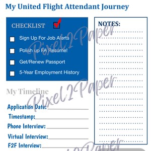 May include: A printable checklist and timeline for a United Airlines flight attendant job application. The checklist includes items like signing up for job alerts, polishing a resume, getting a passport, and providing a 5-year employment history. The timeline includes sections for application date, timestamp, phone interview, virtual interview, F2F interview, PPST, CJO, class, and recruiter. The notes section includes a statement about United Airlines' commitment to diversity, equity, and inclusion.