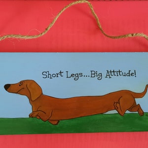 Funny Dachshund Sign