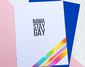 LGBTQ Card - Namastay Gay, Funny Friendship Card, Rainbow Pride Card, Pride Month, Funny Support Card, Funny Gay Card, Funny Gay Pride Card