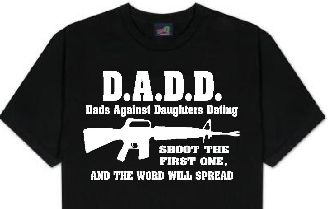 Daddy gun. Футболка first Date. Dads Band. Футболка your dad my dad с барабанщиком.