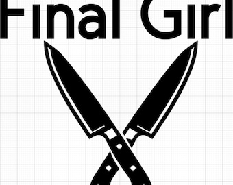 Final Girl Decals For Cars or anything