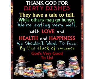 KITCHEN DECOR "Thank God for Dirty Dishes" Wall Art