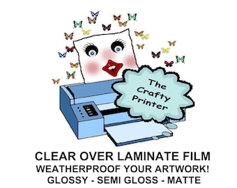 LAMINATE FILM - 20 Sheet Pack - Weatherproof Your Artwork!  Clear Self Adhesive - Peel & Stick - Glossy, Semi-Gloss, Matte Finishes