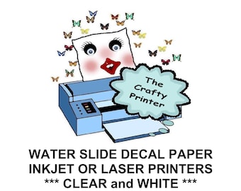 Water Slide Decal Paper: Clear & White, Inkjet/Laser Printers - 5 to 15 Sheet Packs