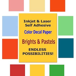 Inkjet & Laser BRIGHT COLOR Self Adhesive Decal Paper - Variety Of Colors - Endless Possibilities!