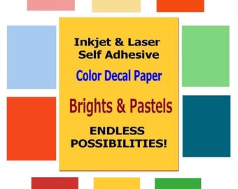 May include: A sheet of inkjet and laser self-adhesive color decal paper. The paper is available in a variety of bright and pastel colors, including pink, yellow, orange, blue, green, red, and teal. The text on the sheet reads "Inkjet & Laser Self Adhesive Color Decal Paper Brights & Pastels ENDLESS POSSIBILITIES!"