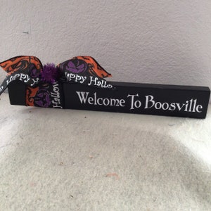 Welcome To Boosville Stick Sign, Halloween Shelf Sitter Sign, Boosville Sign, Halloween Shelf Sitter Sign, moving sale