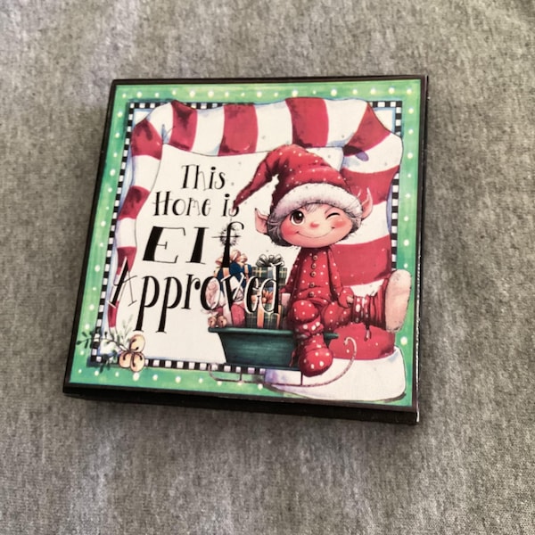 Tier Tray Sign: Home Is Elf Approved Tier Tray Sign, Christmas Elves Wanted Tier Tray Sign