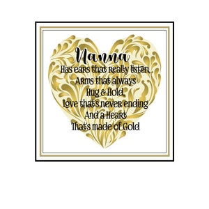 Grandma Sign, Heart of Gold Sign, Nanny Gift, Nan Grammy Grannie Sign, Mother&#39;s Day Gifts, Grandmother Gift, Inspirational Gift