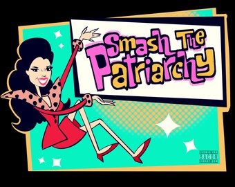 Smash The Patriarchy Fine Art Print Poster Home Decor Wall Art Digital