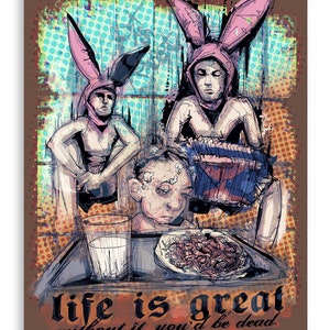 May include: A digital illustration of two people wearing bunny ears, sitting at a table with a glass of milk and a plate of spaghetti. The text "life is great without it, you'd be dead" is written below the table.