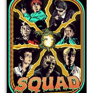 May include: A retro-style poster featuring a group of stylized characters within a segmented frame. The word "SQUAD" is displayed in a dripping, orange font. The artwork has a vintage, comic book aesthetic with a black background and a colorful border.