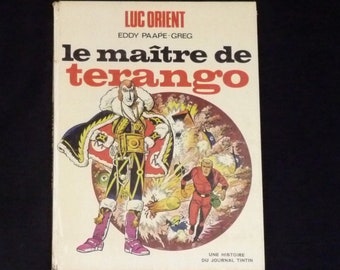 Tintin Journal. EO 1971. Luc orient. The master of Terango. Greg-Paape.Science fiction.Space age. Flash Gordon. Vintage comic.