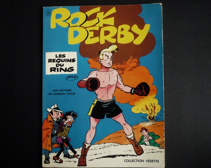 Boxe vintage graphique.Journal Tintin. Rock Derby. Les requins du ring. Edition originale 1974. Lombard. Greg. Sport. Suspense. Détective.