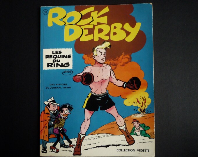 Boxe vintage graphique.Journal Tintin. Rock Derby. Les requins du ring. Edition originale 1974. Lombard. Greg. Sport. Suspense. Détective.