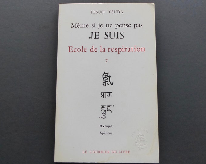 Even if I don't think I AM. School of breathing. Volume 7. Ituo Tsuda. The mail from the book. 1991. Philosophy. Buddhism. Japan.