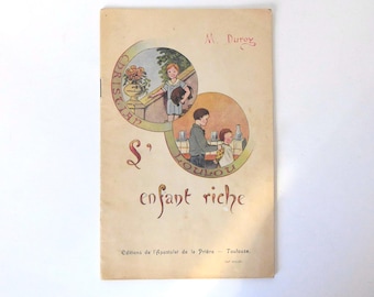 The Rich Child. By Mr. Duroy. Published by the Apostleship of Prayer. Toulouse. 1934