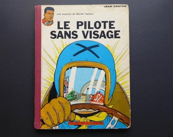 Tintin Journal. EO 1960. Michel Vaillant. The faceless driver. Jean Graton. Original French edition. Vintage car racing. F1 sixties