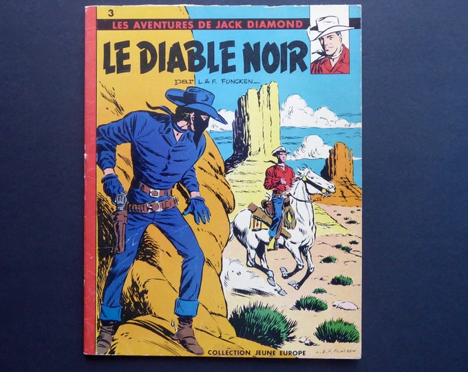 Tintin Journal. EO 1960. Jack Diamond. The Black Devil. Young Europe Collection. L.F. Funcken. Western. American West. Vigilante.