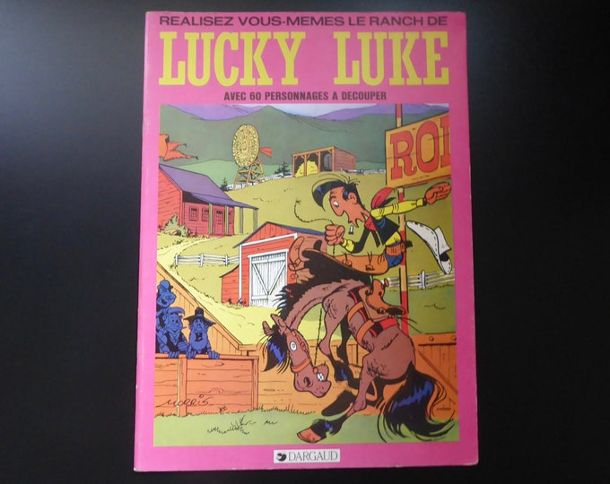 Spirou. Lucky Luke. Build Lucky Luke's ranch yourself. Dargaud. EO 1971. Morris. Western. Cow boy. Far-west. Rodeo. Country.