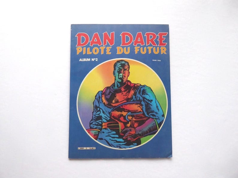 Dan Dare. Pilot of the Future. Album 2. Frank Hampson. 1982. French Version. Science fiction. Interplanetary pilot. Speculative fiction. image 1