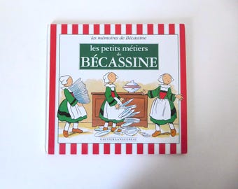 Bécassine's Little Trades. Gautier-Languereau. 1993.
