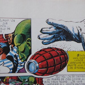 May include: A comic book panel featuring a green alien with a red and black grenade. The text in the panel reads "VOUS SIR HUBERT!CE RE CADAVRE QUE WOIE MEKONTA CEST CELUI DE DARE!" and "SOUDAIN UNE MAIN INCONNUE LANCE UNE GRENADE PARALY-SANTE AUX PIEDS DE STARBUCK!"