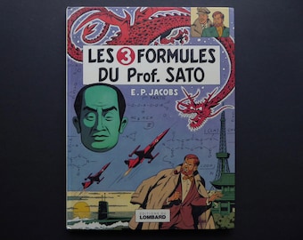 Blake and Mortimer. First Edition 1977. Professor Sato's 3 Formulas. Part 1. E.P. Jacobs. Lombard. Science Fiction. Robot. Samurai. UFO. Android.