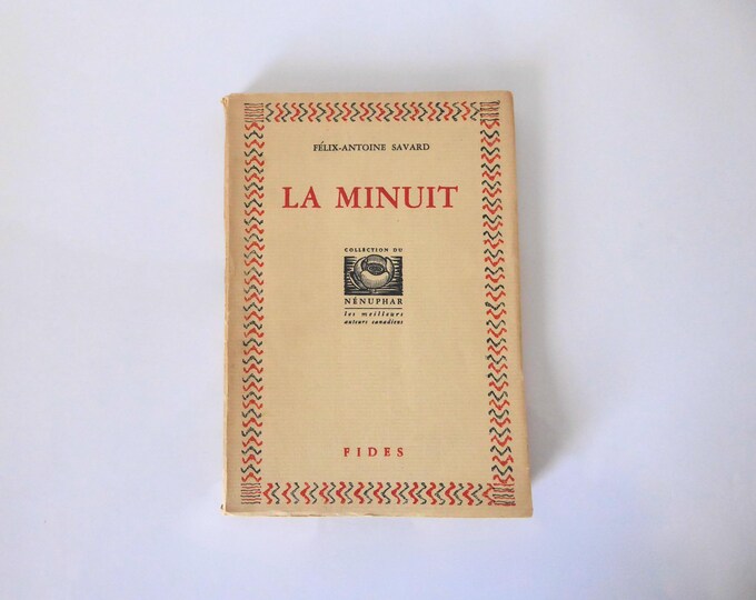 Midnight. Félix-Antoine Savard. Fides. 1949.