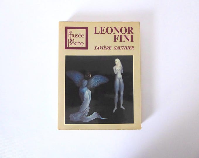 Leonor Fini. Xavière Gauthier. The Pocket Museum. April 1979.