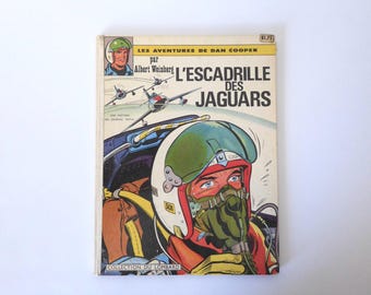 Dan Cooper. The Jaguar Squadron. Original edition. Lombard 3rd quarter 1964. Weinberg-Charlier. SPINE REPLACED.