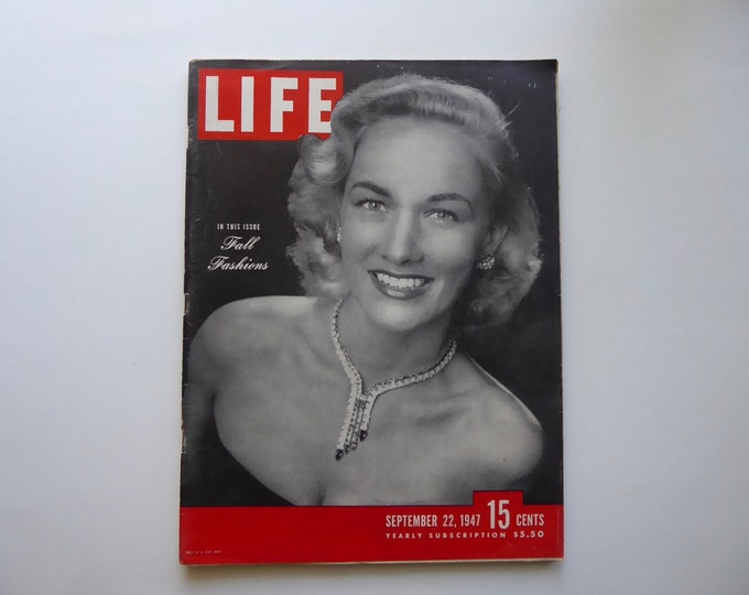 LIFE magazine. 22 September 1947. Fall Fashions. Exodus 47. Marshall Plan. Coca-Cola Pub. Arch of Triumph. Ingrid Bergman. Charles Boyer.