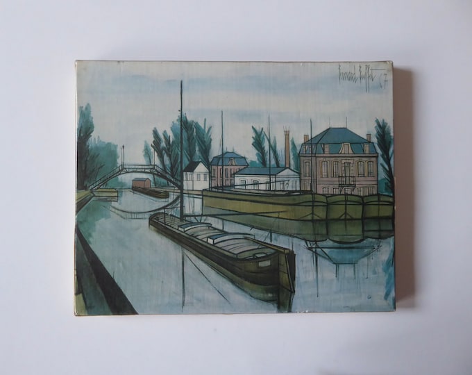 Bernard Buffett. The Saint Quentin canal. Reproduction on canvas. Braun Editions. 1968