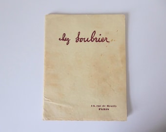 At Soubrier. Advertising catalogue. Paris. 1930-40. Preface by Ernest Tisserand. Decorative art. Sepia photos.