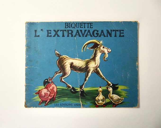 Biquette L'extravagante. Livre enfant vintage. Les éditions variétés. Année 50