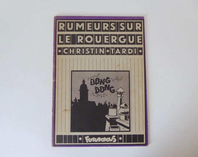 Rumor about Rouergue. Original edition 1976. Christin Tardi. Futuropolis. Fantastic comic. Journal Pilote. Vintage comics